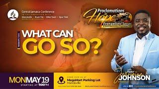 Mon., May 19, 2025 | CJC Online Church | Proclamations of Hope Evangelistic Series | 7:00 PM
