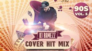 Dj Ramezz "Cover Hit Mix 5 " 2024