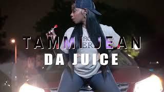 Tammi Jean “Da Juice” (Official Music Video)