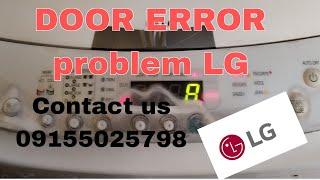 LG Flashing DOOR ERROR at Royale State Tagaytay