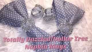 DIY Totally Dazzled/Dollar Tree Napkin Rings