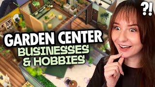 Building a GARDEN CENTER in The Sims 4 Businesses & Hobbies!