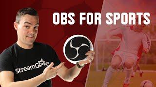 OBS For Sports!