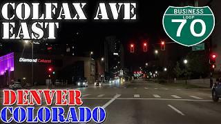 Colfax Avenue East - Denver - Aurora - Colorado - 4K Street Drive at Night