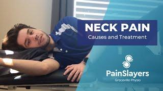 Neck Pain - Causes and Treatment