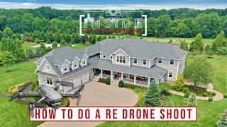 How to do a Real Estate Photo and Video Drone Shoot