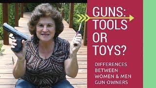Guns: Tools or Toys?