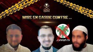 Mise en garde contre Jannah TV