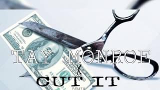 Taymonroe X Cut It Remix