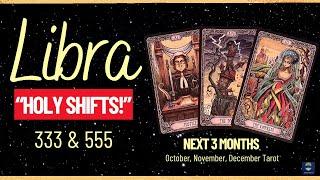 LIBRA️ ”Holy Shifts!  This Is Your Sign That It Does Get Better!” | Next 3 Months Tarot Reading