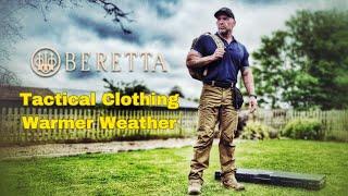 Beretta Tactical Clothing - Warmer Weather Gear