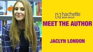 Meet The Author: Jaclyn London