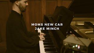 moms new car: jake minch (piano rendition)