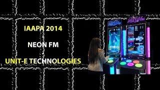 IAAPA 2014 - NEON FM new arcade game by Unit-E Technologes (Arcade Heroes)