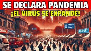 URGENTE  SE DECLARA LA PANDEMIA: SE EXPANDE EL VIRUS, AHORA EN INDIA Y EL MUNDO ESTÁ EN ALERTA