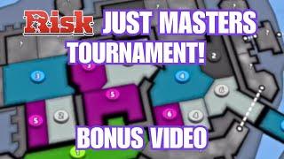 BONUS VIDEO - RISK Masters Fight For The Last Spot in the Final!