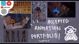 accepted animation portfolio walkthrough! | calarts, sva, accd, risd + more :D