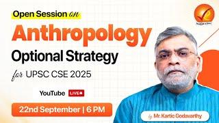 Anthropology Optional Strategy for UPSC CSE 2025 | Vajiram & Ravi