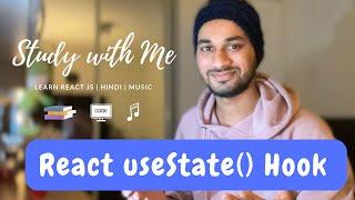 Learn React useState Hook with me  from React beta docs| React JS in Hindi for Beginners