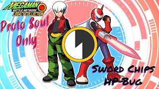 Can you beat Battle Network 4 with ONLY Proto Soul? (Patch Card, Battle HP Bug, Sword chips ONLY)