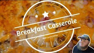 Meat Lover's Breakfast Casserole | Quick, Easy, Delicious #breakfast #recipe #breakfastideas