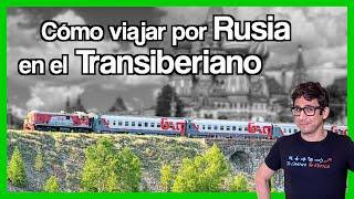  El TRANSIBERIANO, cruzar toda Rusia por 60€