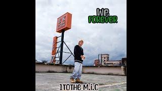 1MIC -【WE FOREVER】EP