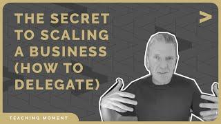 The Secret to Scaling a Business (How to Delegate) with Michael Hyatt