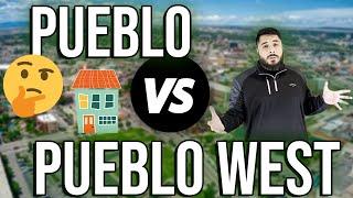 Living In Pueblo Colorado VS Living In West Pueblo Colorado