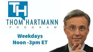 Watch The Thom Hartmann Program on Free Speech TV