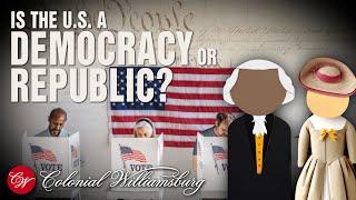 Is the United States a Democracy or Republic?