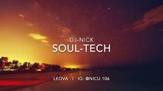 DJ-NICK: Afro House (Soul-Tech2)