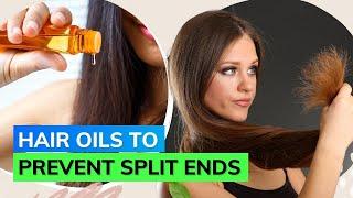 Hair Care: Prevent Split Ends Naturally With These Natural Oils