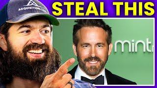 STEAL Ryan Reynolds' $1.3B Marketing Strategy [NO FAME REQUIRED]