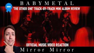 BABYMETAL - Mirror Mirror | Official Music Video Reaction | THE OTHER ONE Album Review & More!