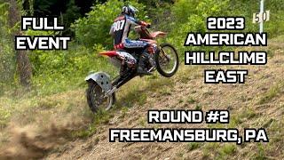 Full Event - 2023 American Hillclimb East Series Round #2 Freemansburg, PA 6/11/2023