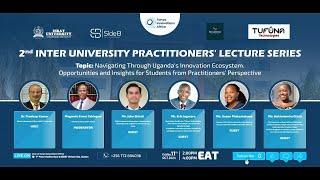 THE INTER UNIVERSITY PRACTITIONERS '  LECTURE SERIES ||  Hosted By Maganda Evans