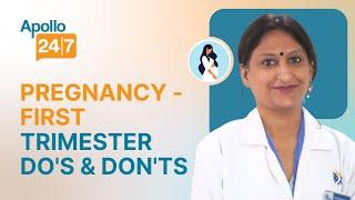 Pregnancy (1st Trimester): DO's & DON'Ts | Dr. Mithee Bhanot