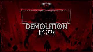 THE SATAN - Demolition