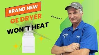 How to Fix an Almost  New GE Dryer That Won't Heat: Step-by-Step Repair Tutorial