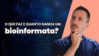 COMO É SER UM BIOINFORMATA