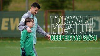 TORWART MIC'D UP I Michael Zetterer im Torwarttraining I Keepertag 2024