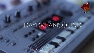 From The Daydream Sound & Roland MC303 To You
