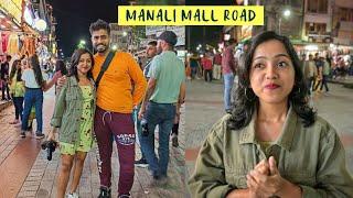 Manali Mall Road  | Reached Manali for Our First Bike Trip | Anagha Mirgal | Himachal | Manali Vlog