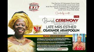 MRS ESTHER OSAYANDE ARAKPOGUN nee Oduware A.K.A Olikeke 1