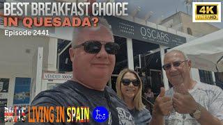 Best breakfast choice in Quesada? Oscars in Ciudad Quesada