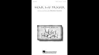 Hear My Prayer - by Moses Hogan