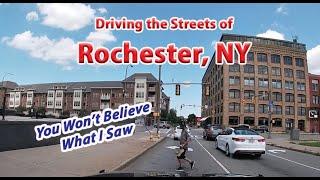 The Streets  of Rochester NY - You Won't Believe What I Saw