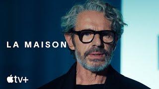 La Maison — Bande-annonce officielle | Apple TV+