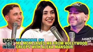 Ep. 51 | My Mom Saved Me From Hollywood Creeps with Alexa Mansour